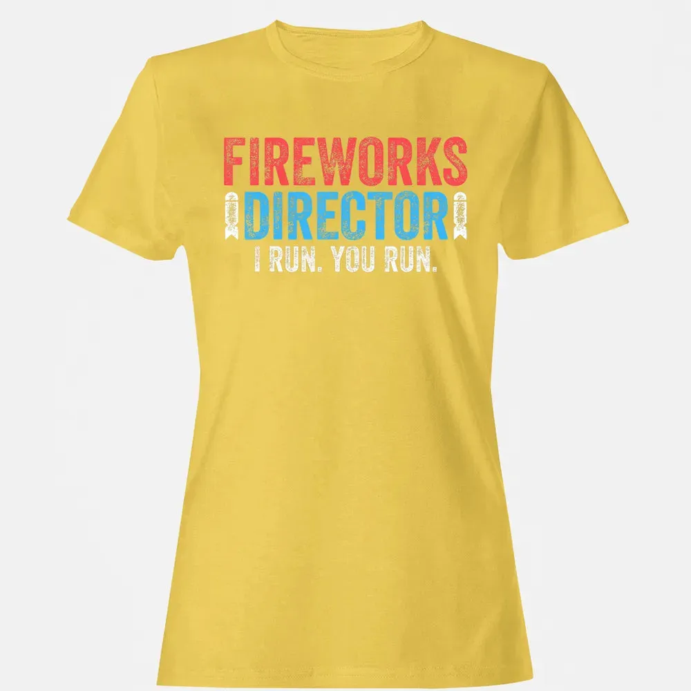 Fireworks Director  4th of July Gif Women's T-shirt - 4