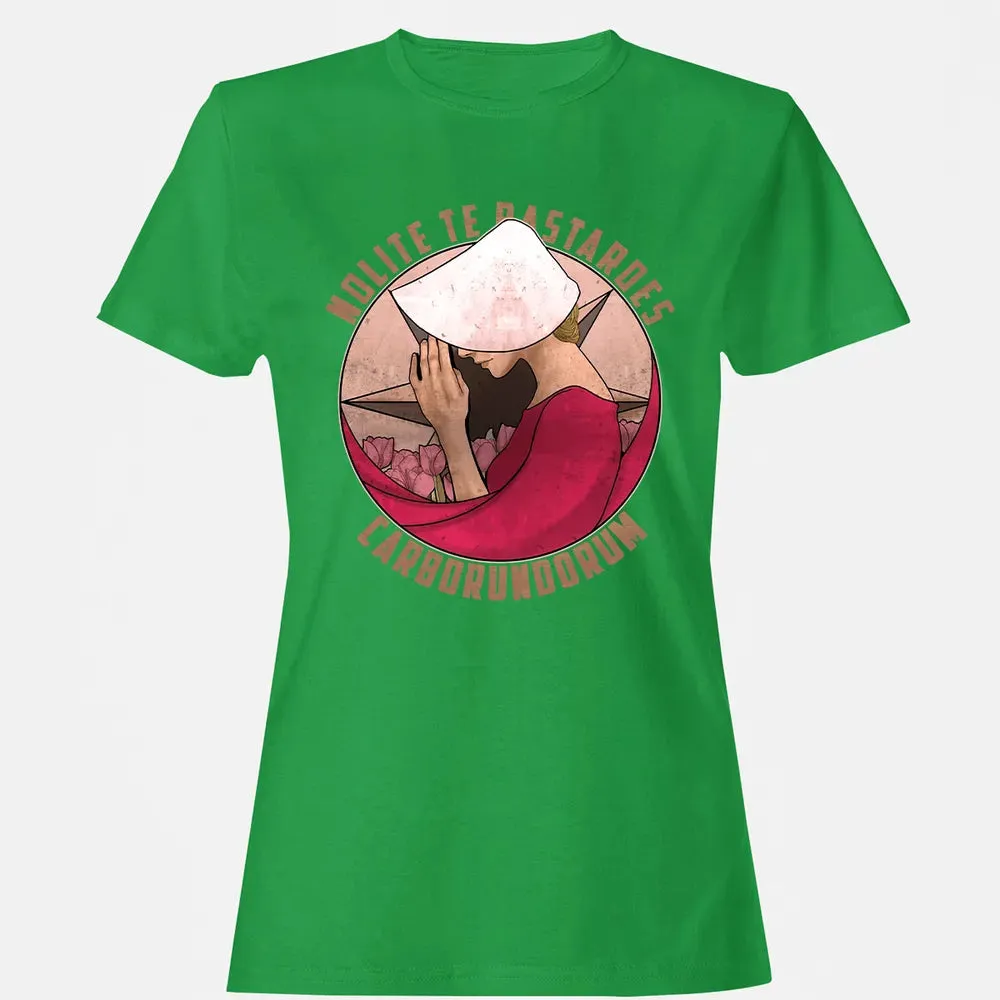 Nolite te Bastardes Carborundorum Women's T-shirt - 7