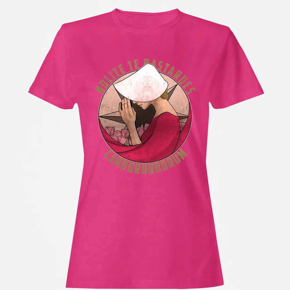 Nolite te Bastardes Carborundorum Women's T-shirt - 6