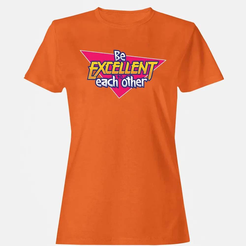 Be Excellent To Each Other Women's T-shirt - 11