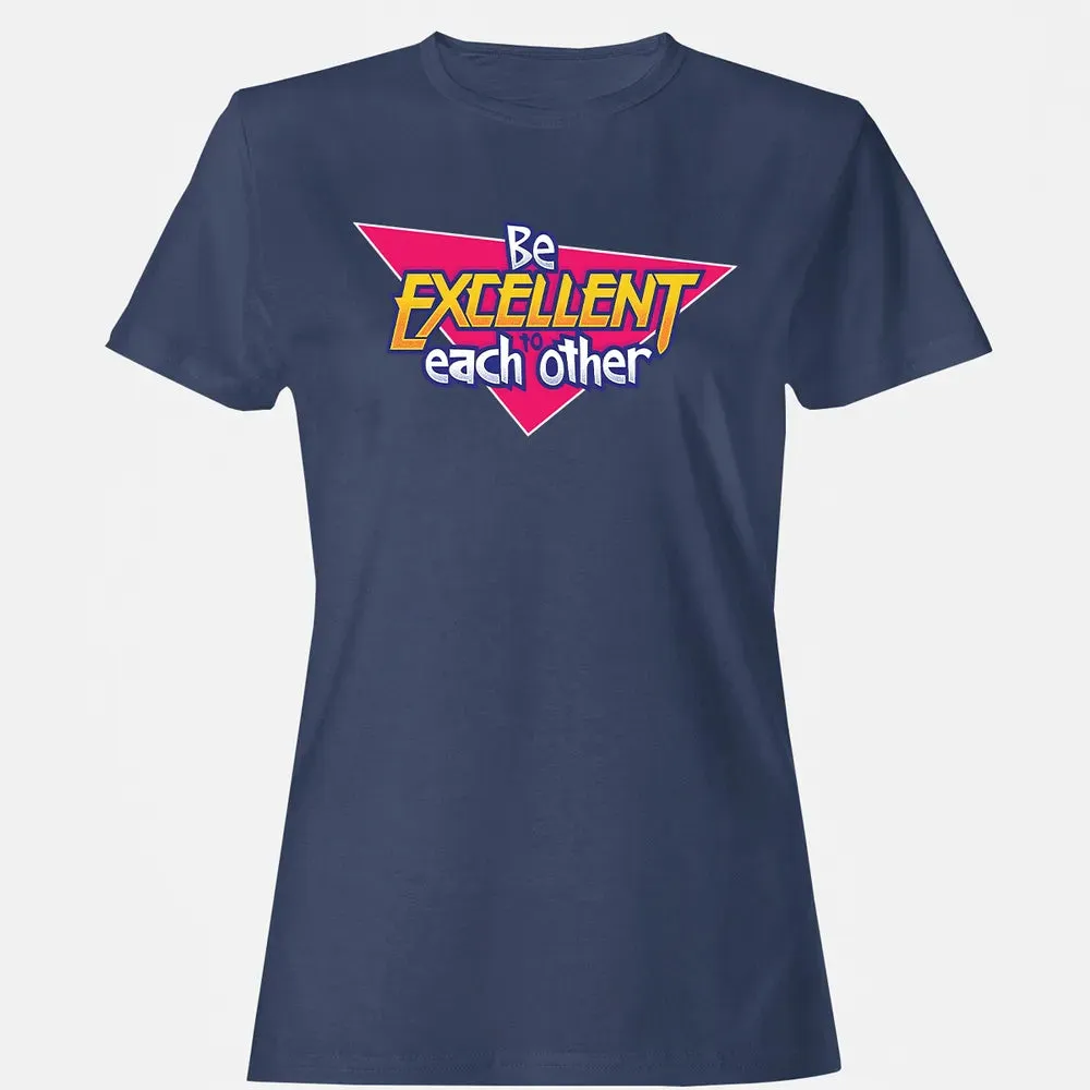Be Excellent To Each Other Women's T-shirt - 10