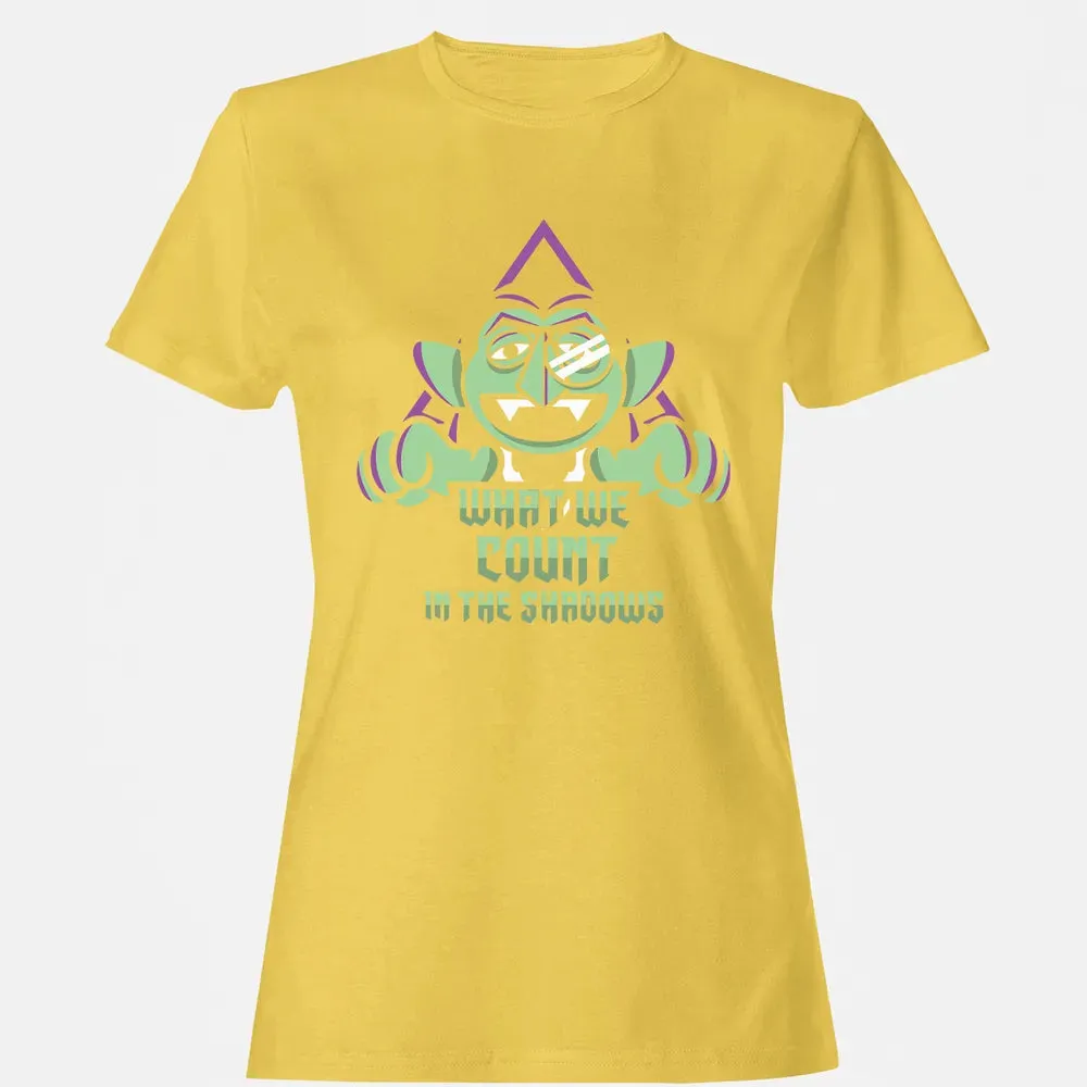 What We Count In The Shadows Women's T-shirt - 4