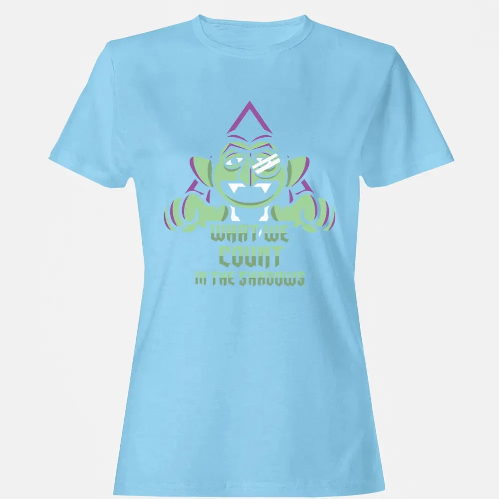 What We Count In The Shadows Women's T-shirt - 8
