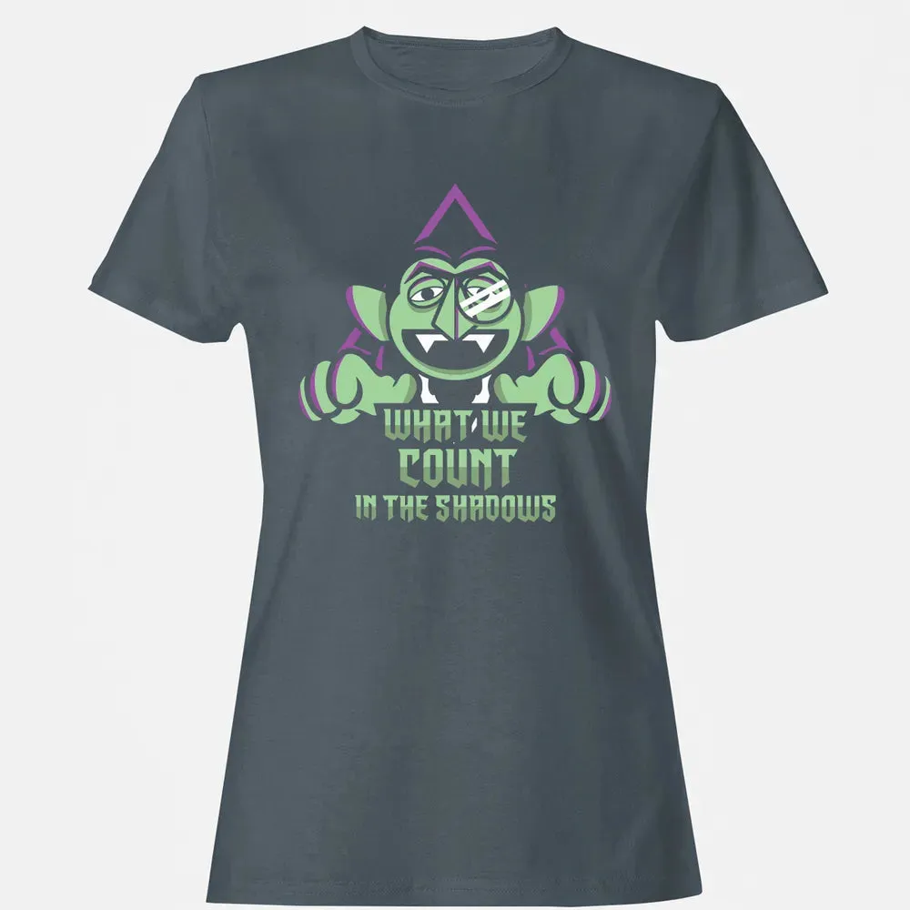 What We Count In The Shadows Women's T-shirt - 3