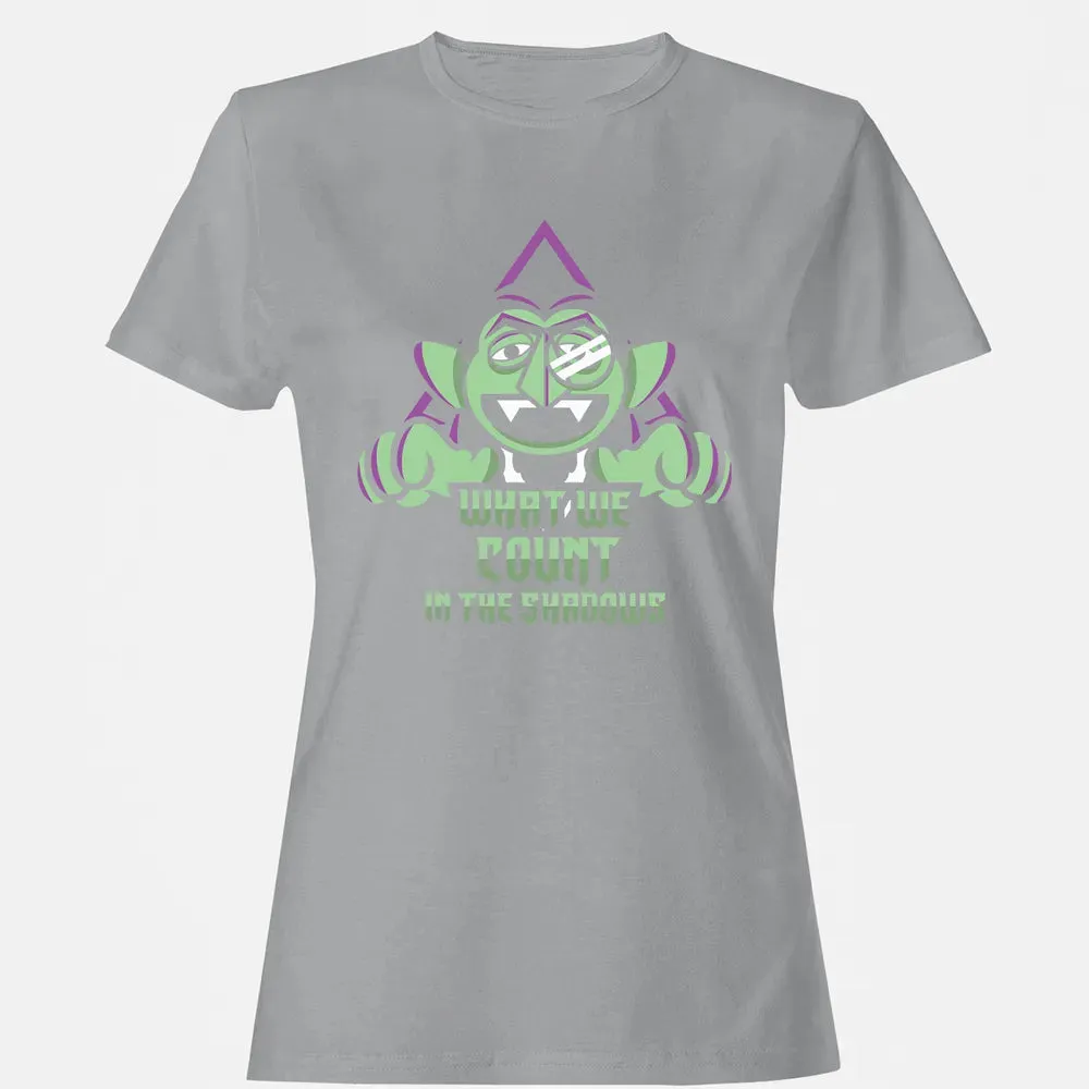What We Count In The Shadows Women's T-shirt - 15