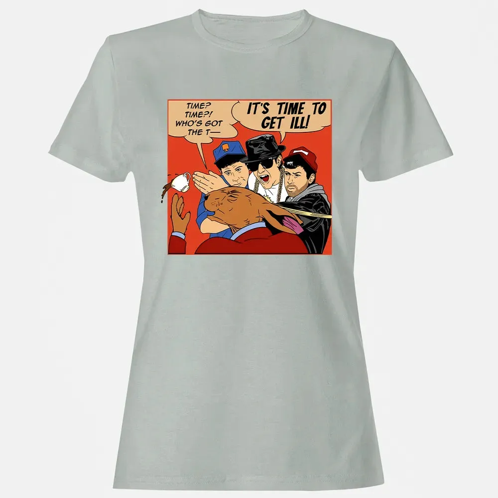 Time To Get Ill Women's T-shirt - 2