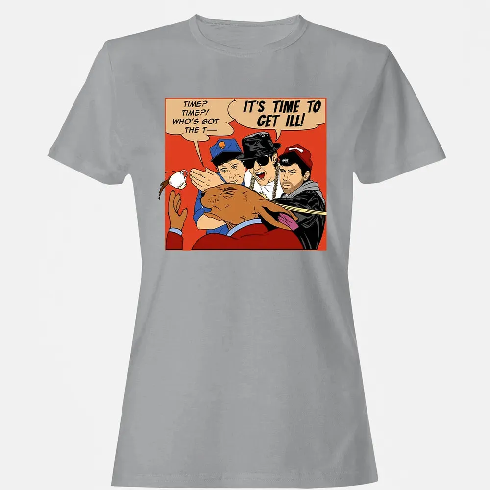 Time To Get Ill Women's T-shirt - 15