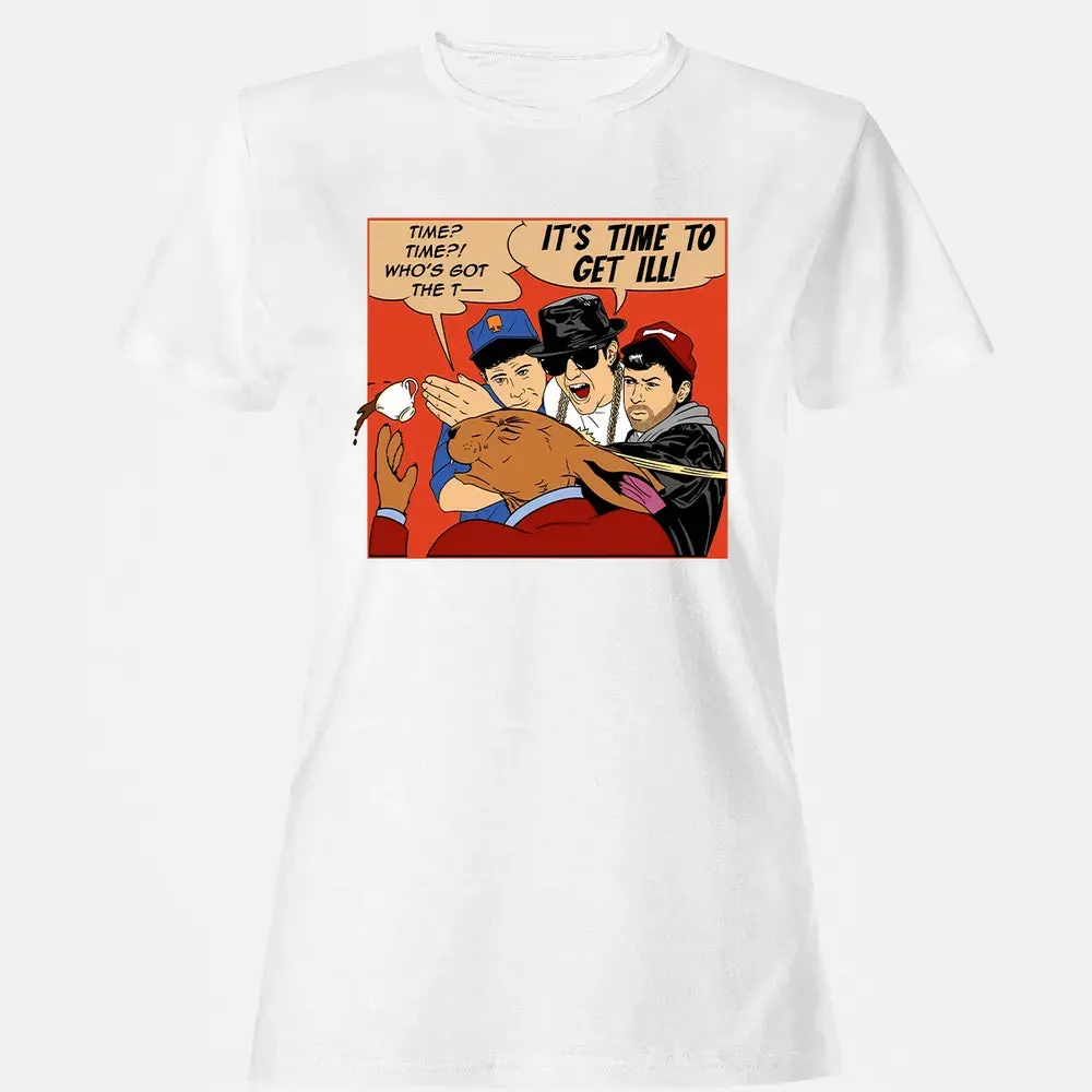 Time To Get Ill Women's T-shirt - 16