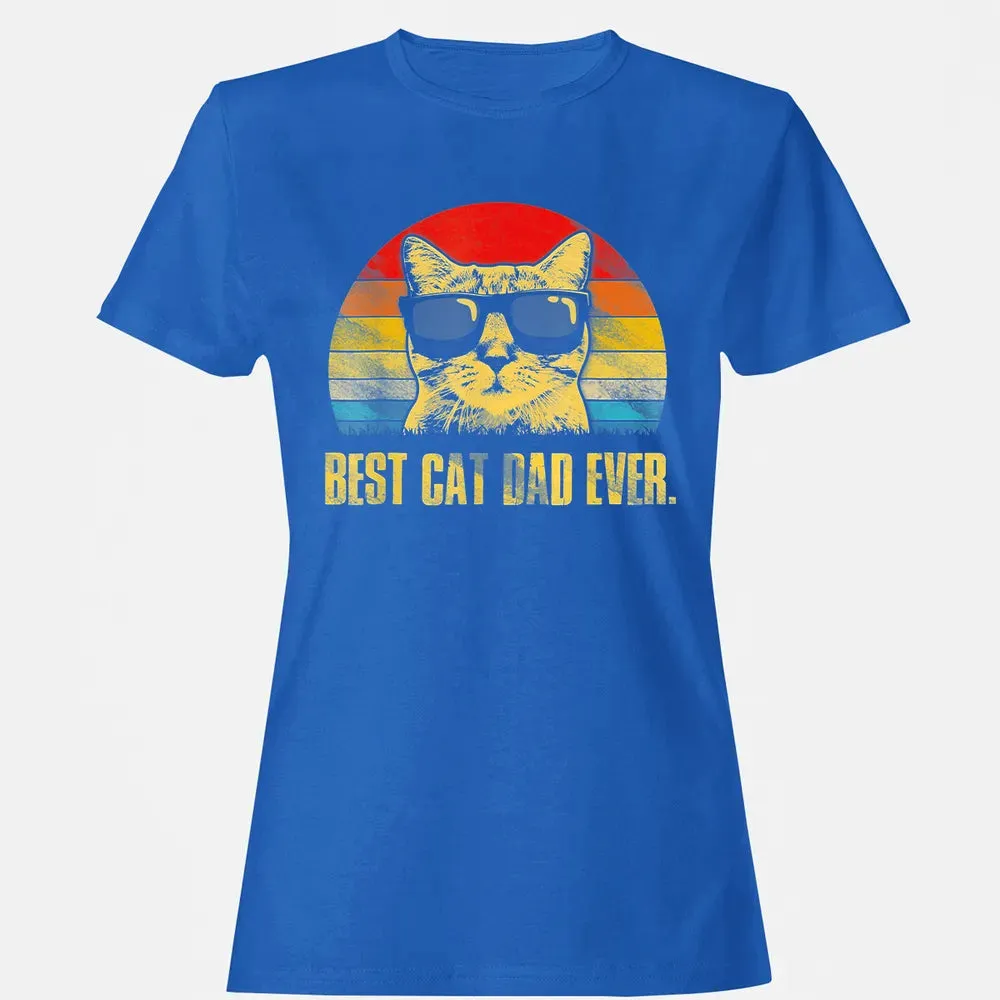 Mens Best Cat Dad Ever  Funny Cat Dad Father Women's T-shirt - 14