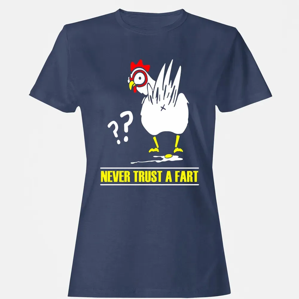 Never trust a fart Women's T-shirt - 10