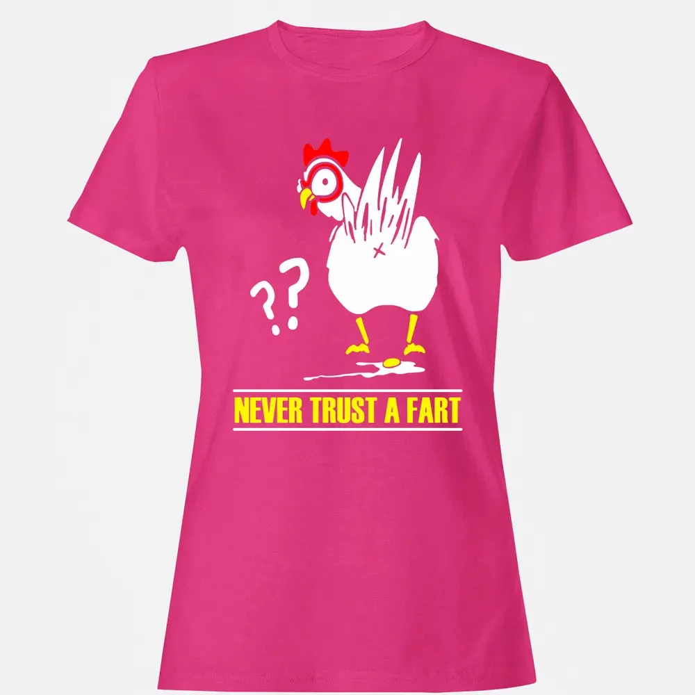 Never trust a fart Women's T-shirt - 6