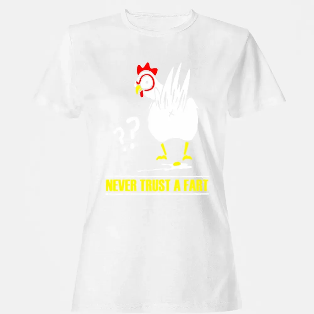 Never trust a fart Women's T-shirt - 16