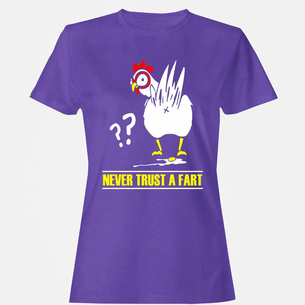 Never trust a fart Women's T-shirt - 12