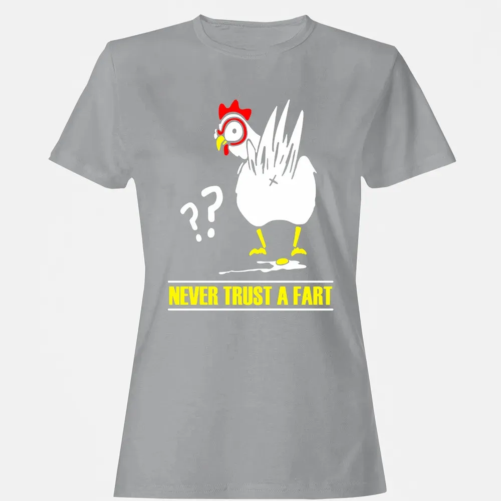 Never trust a fart Women's T-shirt - 15