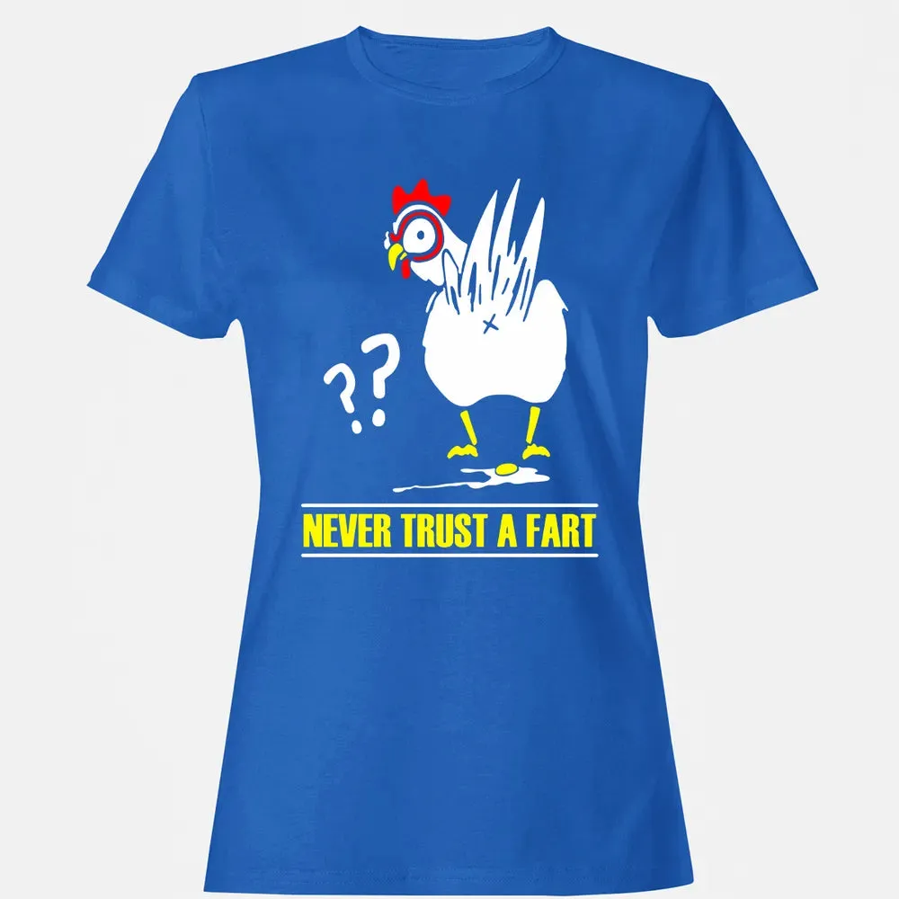 Never trust a fart Women's T-shirt - 14