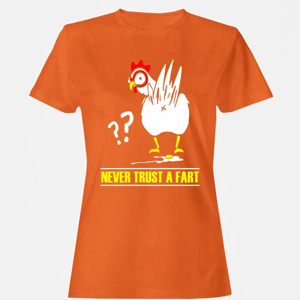 Never trust a fart Women's T-shirt - 11