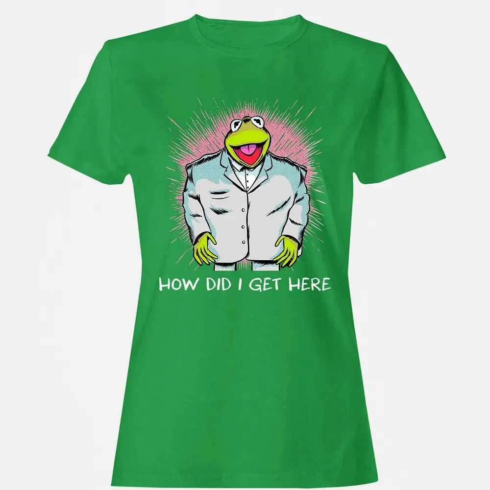 How Did I Get Here Women's T-shirt - 7