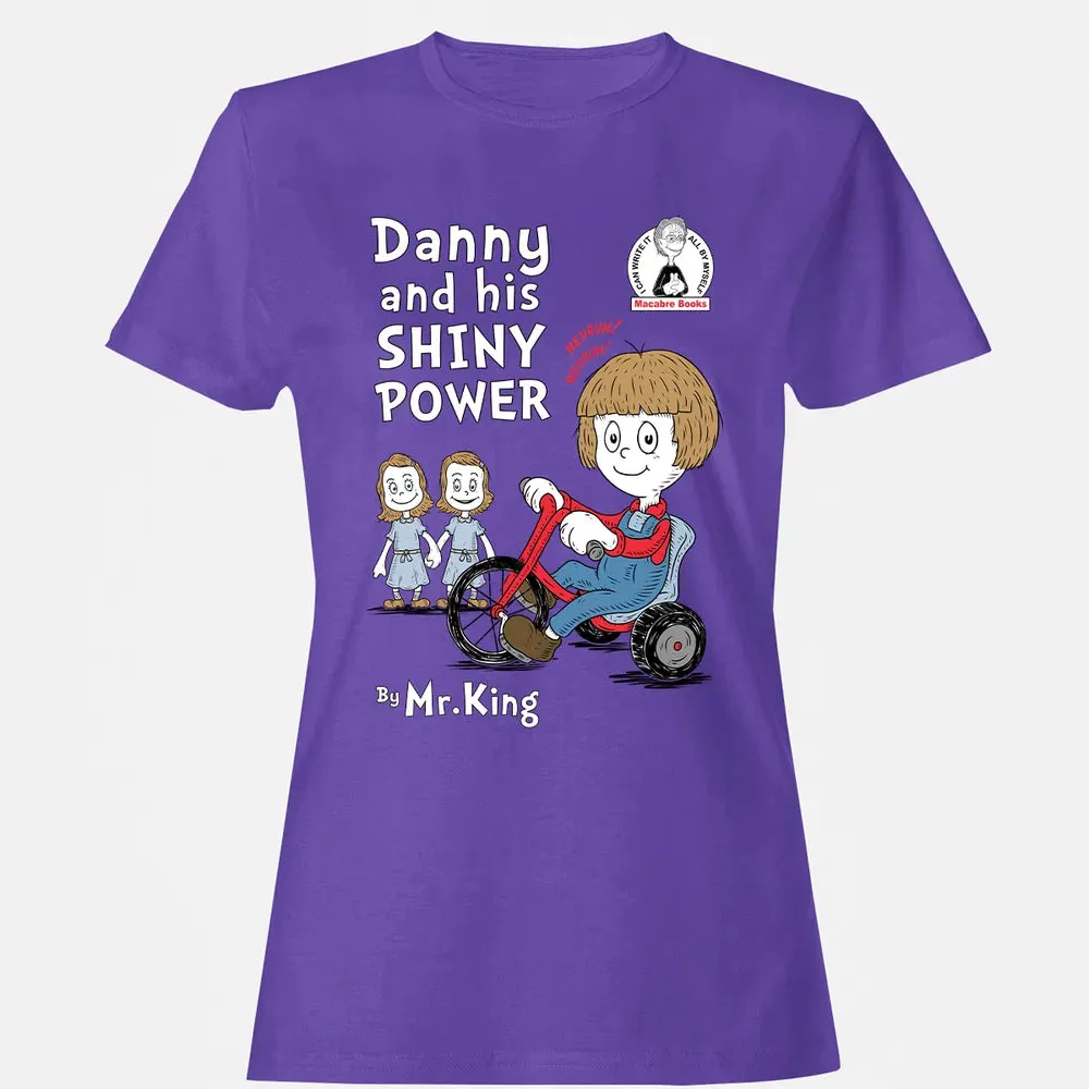 Danny and His Shiny Power Women's T-shirt - 12