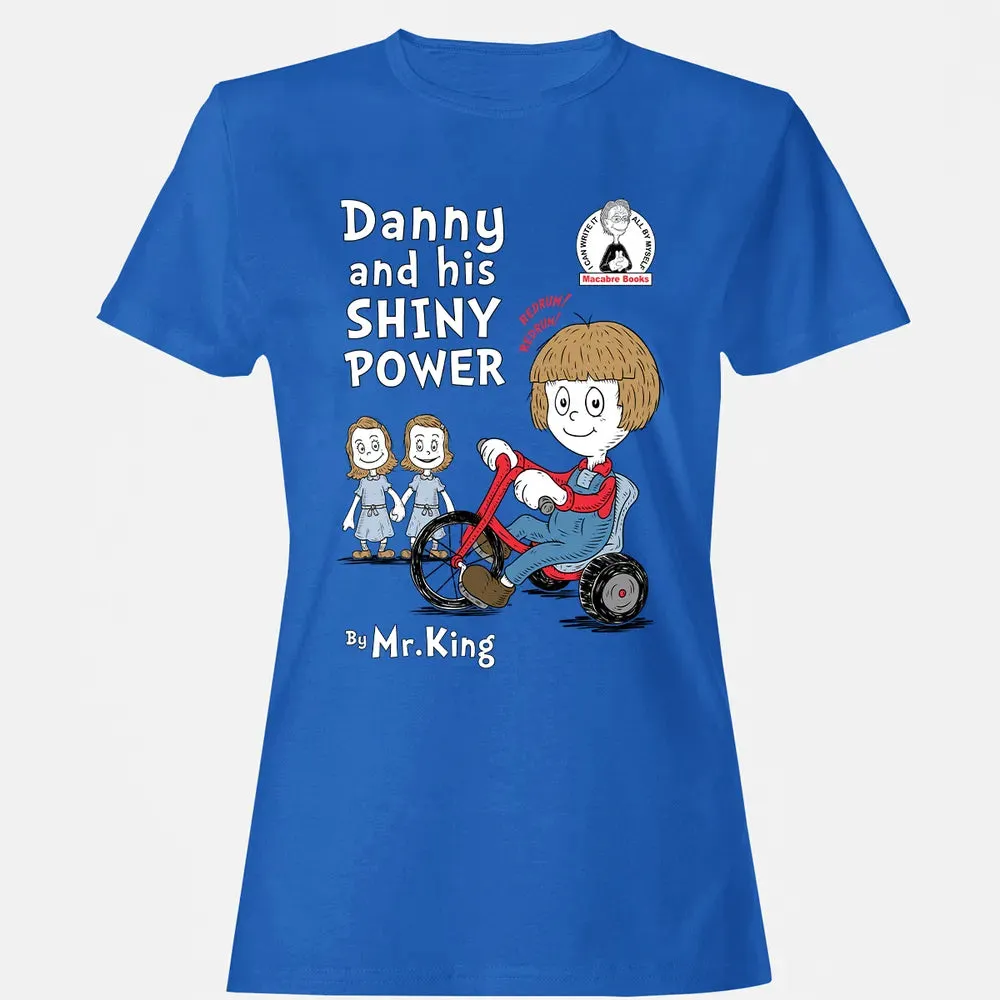 Danny and His Shiny Power Women's T-shirt - 14