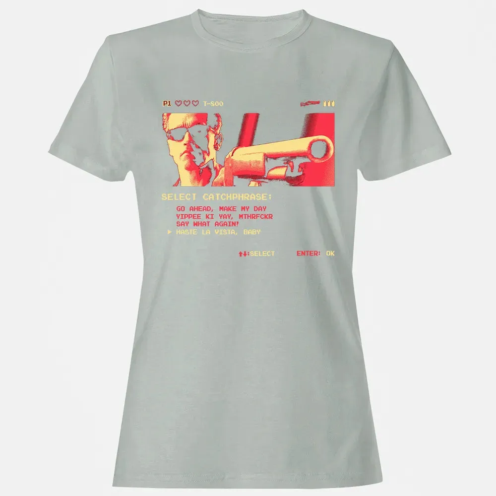 Hasta La Vista Baby Women's T-shirt - 2