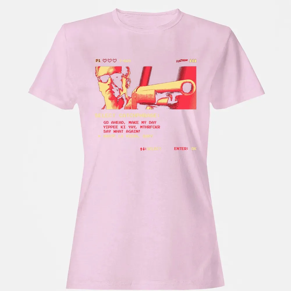 Hasta La Vista Baby Women's T-shirt - 9