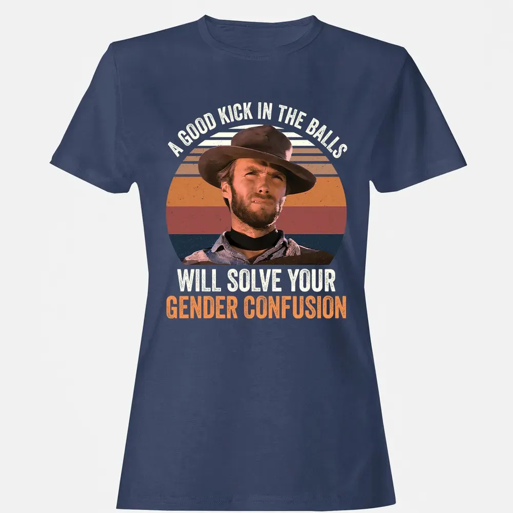 Good Kick In The Balls Women's T-shirt - 10