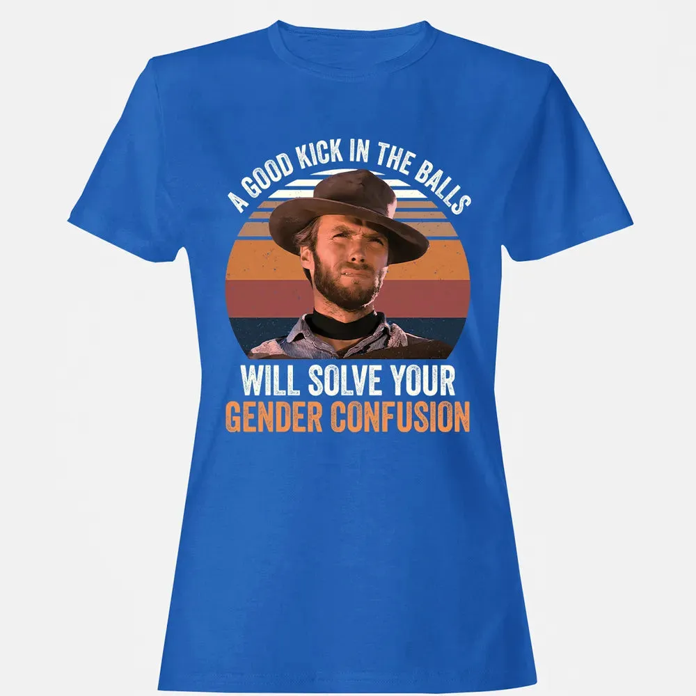 Good Kick In The Balls Women's T-shirt - 14