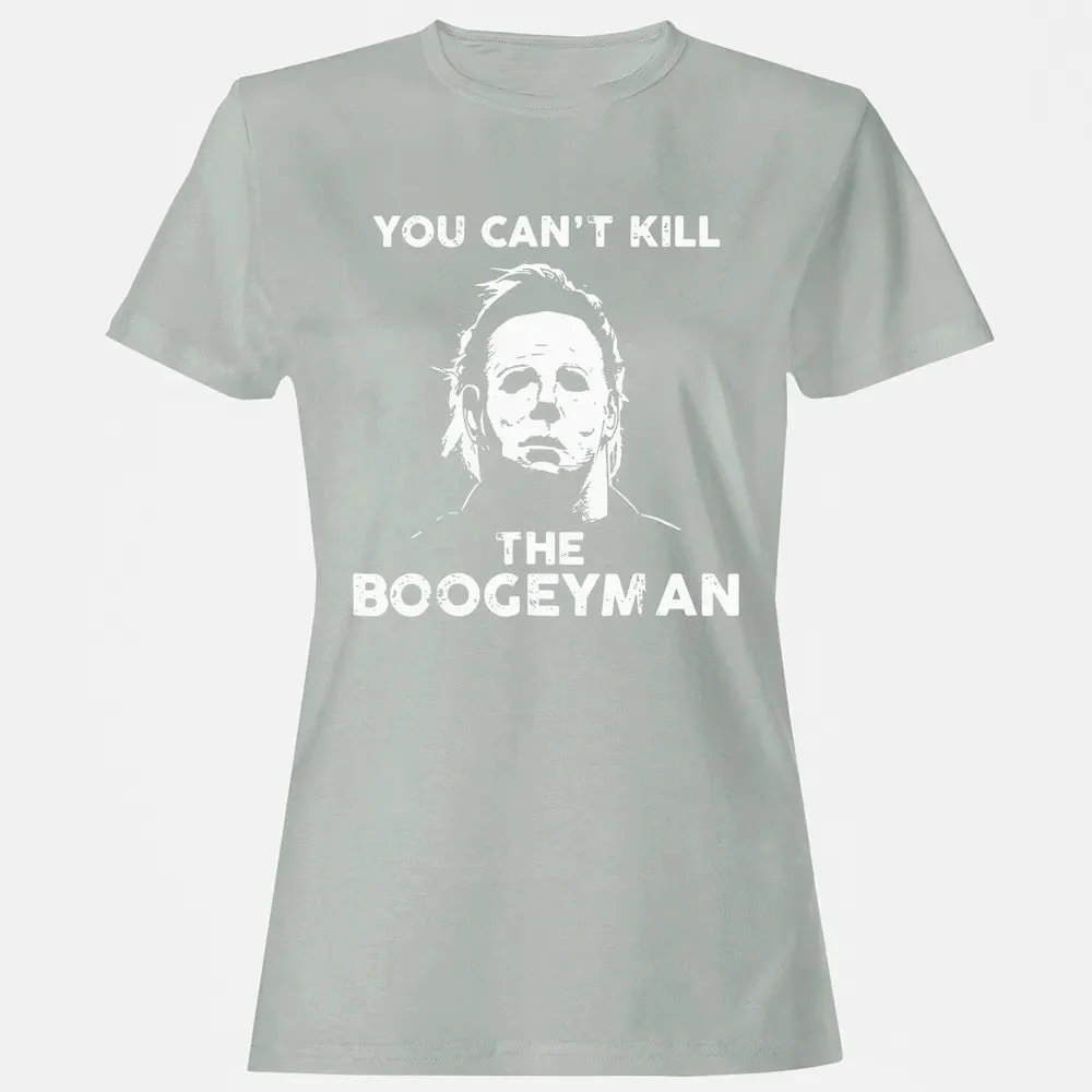 You can't kill the boogeyman Women's T-shirt - 2