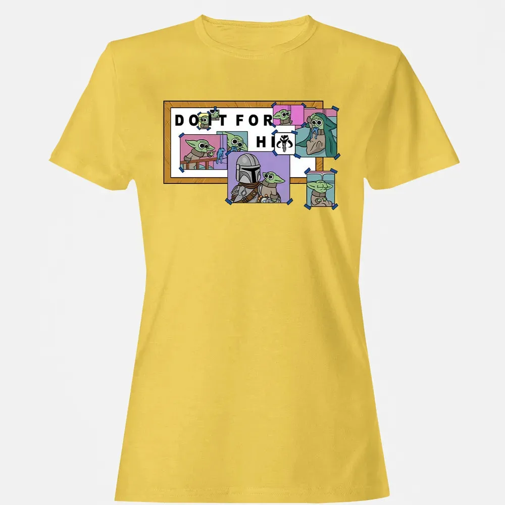 Do It For Him Women's T-shirt - 4