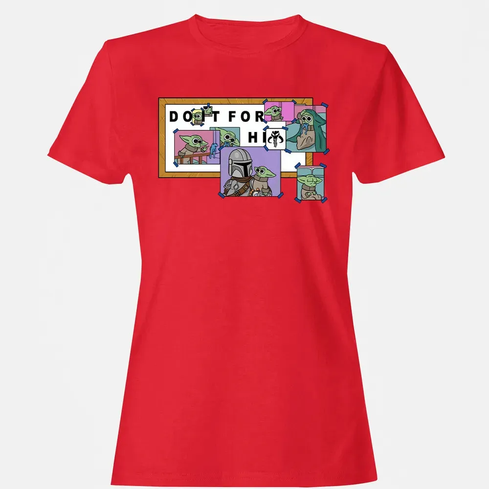 Do It For Him Women's T-shirt - 13