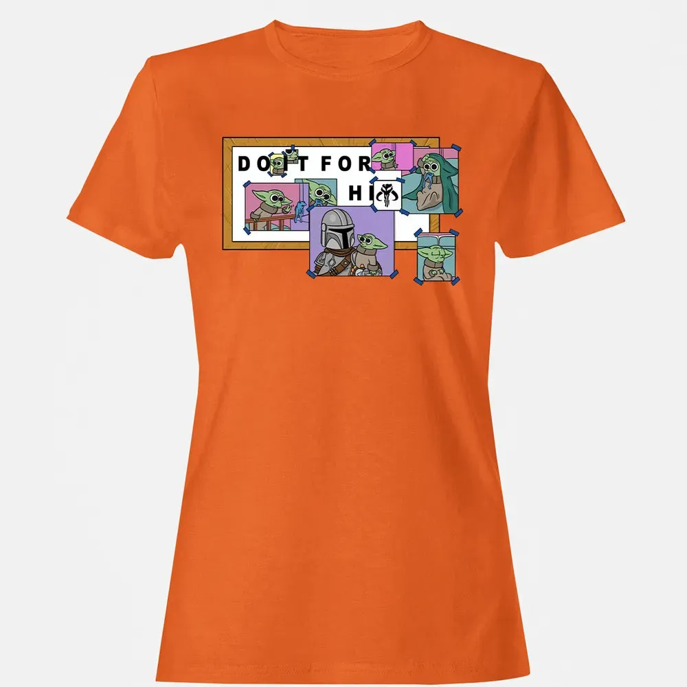 Do It For Him Women's T-shirt - 11