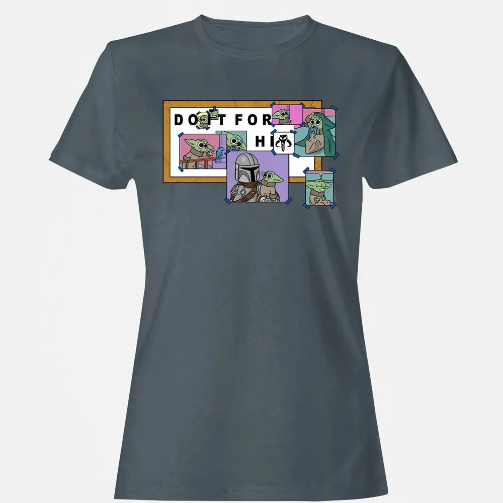Do It For Him Women's T-shirt - 3