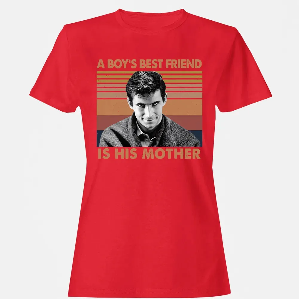 A Boy's Best Friend Is His Mother Women's T-shirt - 13