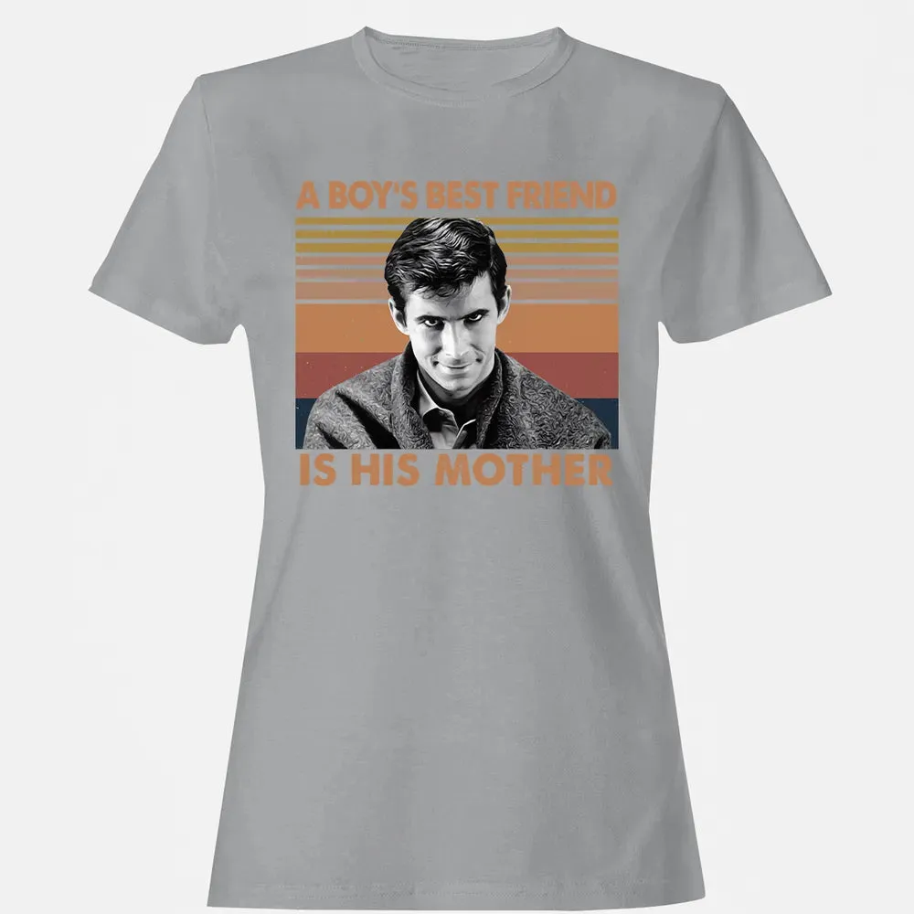A Boy's Best Friend Is His Mother Women's T-shirt - 15