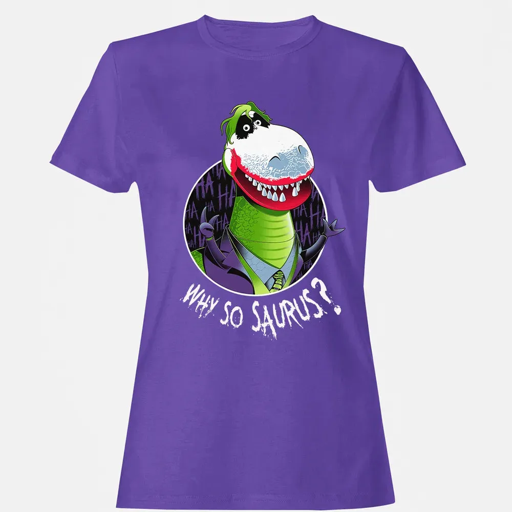 Why So Saurus? Women's T-shirt - 12
