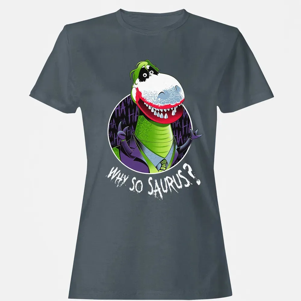 Why So Saurus? Women's T-shirt - 3