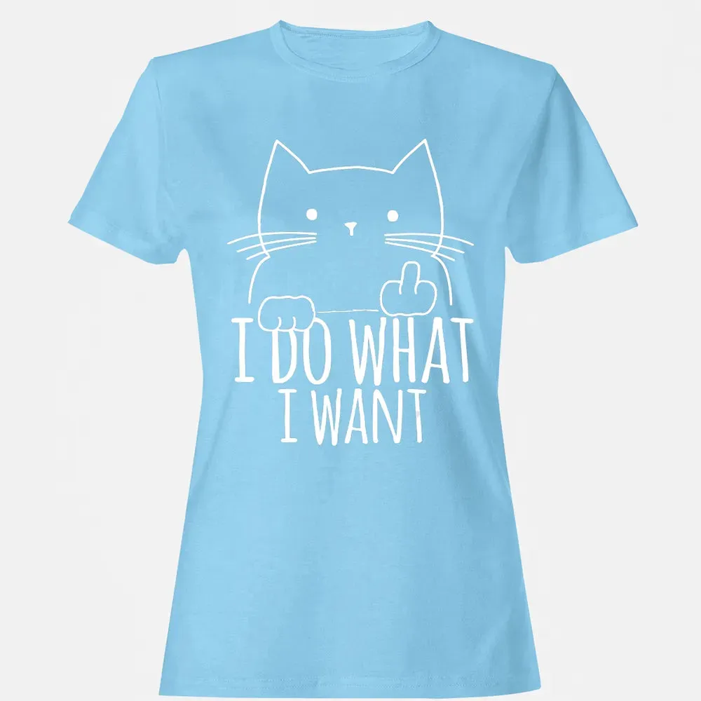 I Do What I Want Cat With Middle Finger Women's T-shirt - 8