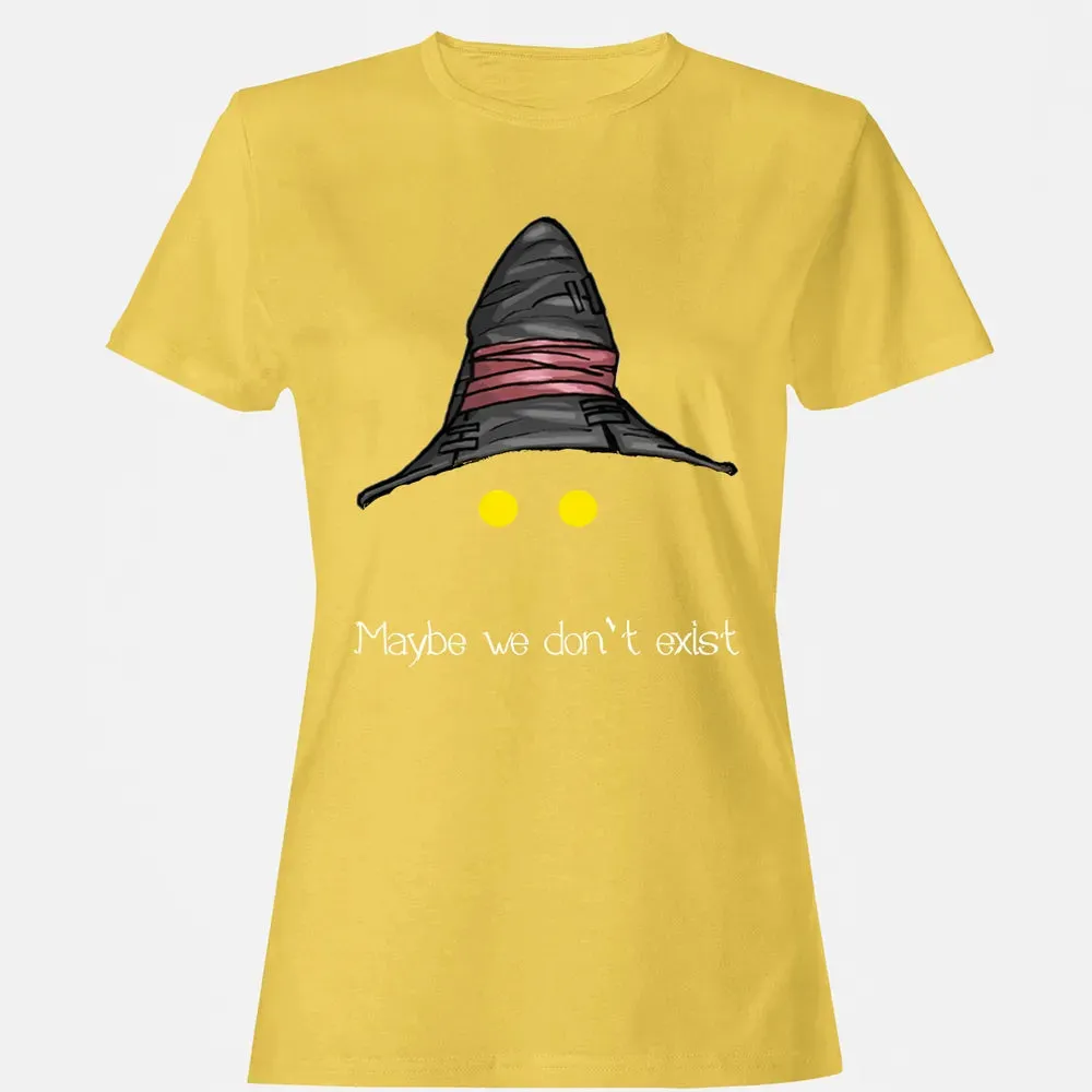 Fantasy Maybe We Dont Exist Women's T-shirt - 4
