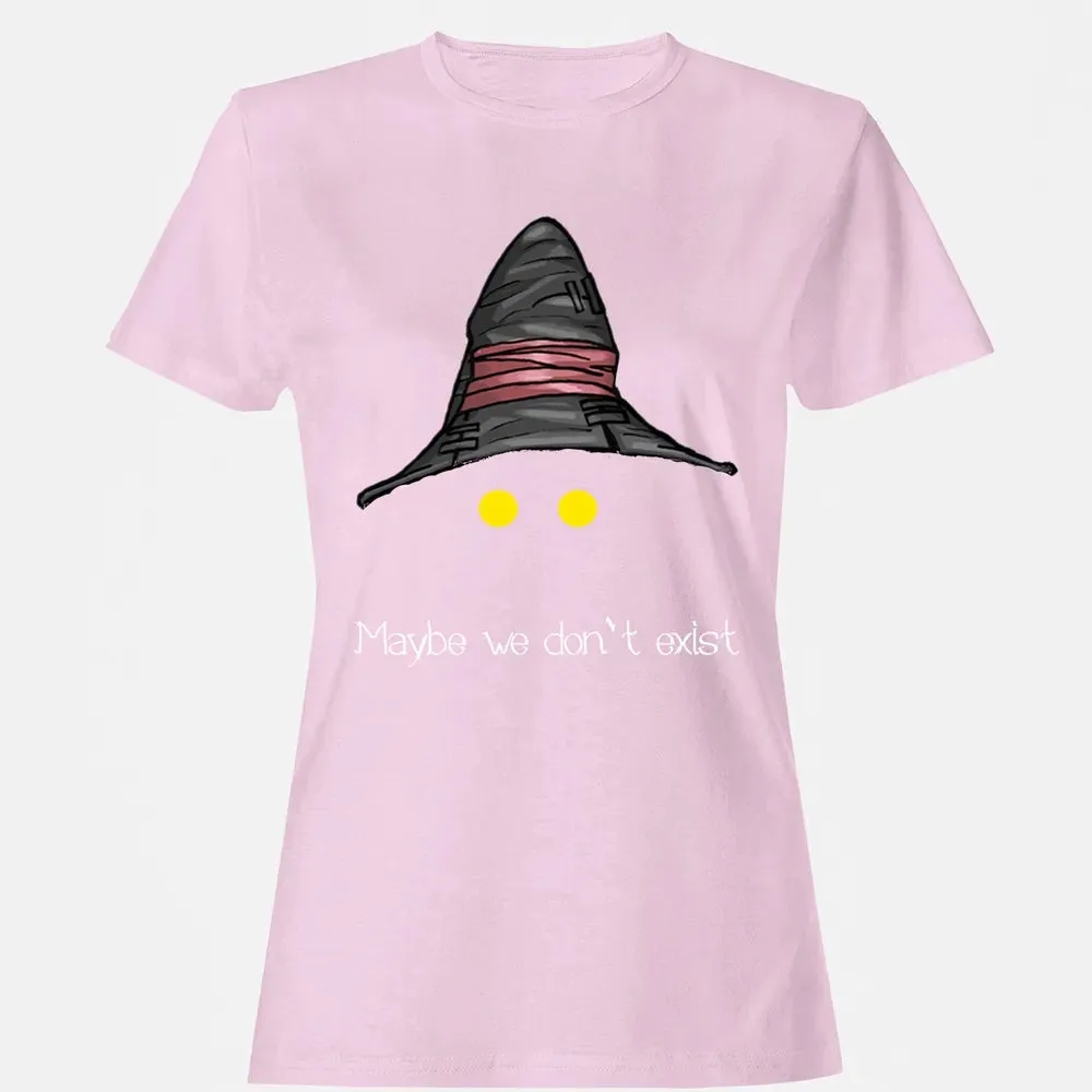 Fantasy Maybe We Dont Exist Women's T-shirt - 9