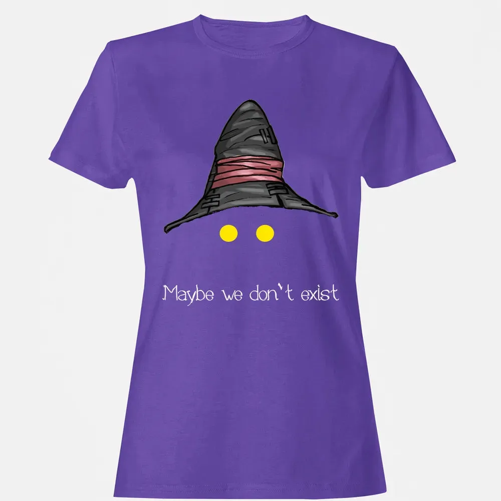 Fantasy Maybe We Dont Exist Women's T-shirt - 12