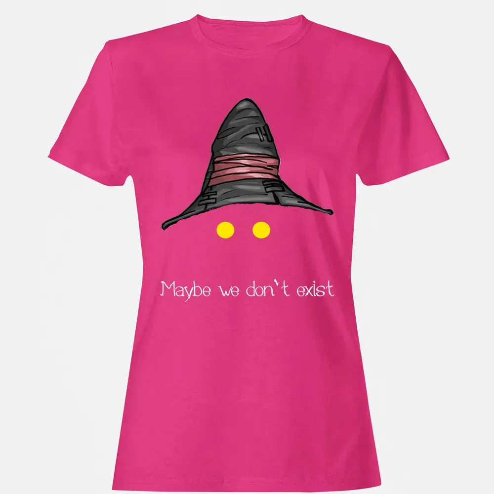 Fantasy Maybe We Dont Exist Women's T-shirt - 6