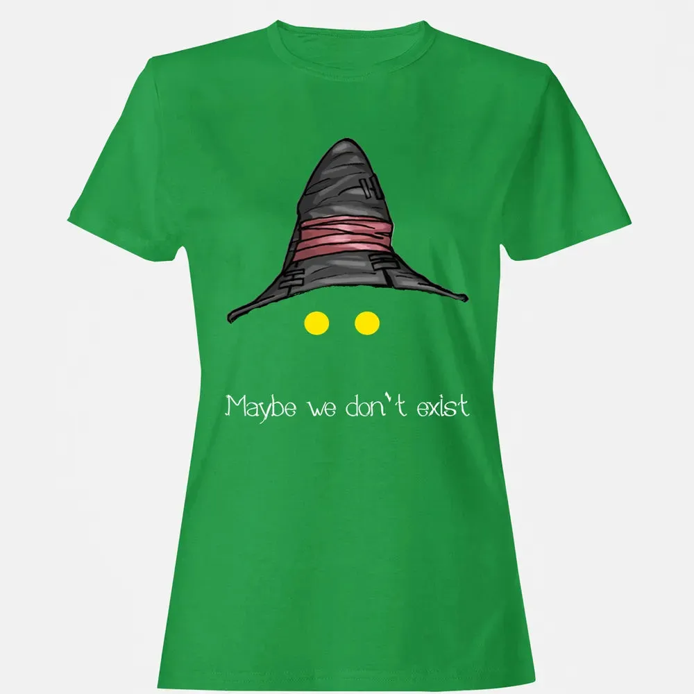 Fantasy Maybe We Dont Exist Women's T-shirt - 7
