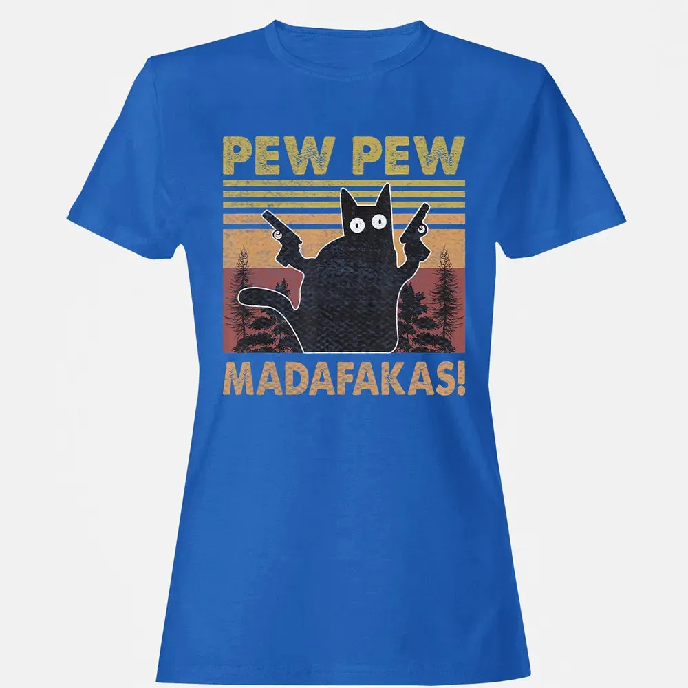 Cat Vintage PewPewPew Madafakas Cat Crazy Pew Vintage Funny Women's T-shirt - 14