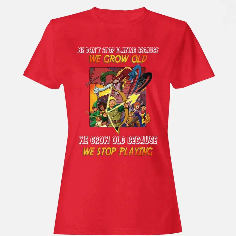 We Grow Old Because We Stop Playing Women's T-shirt - 13