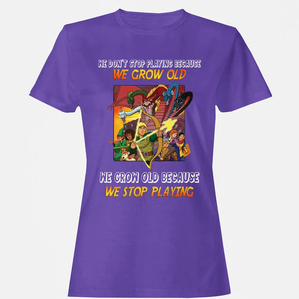 We Grow Old Because We Stop Playing Women's T-shirt - 12
