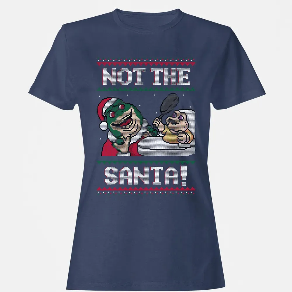 Not The Santa Women's T-shirt - 10