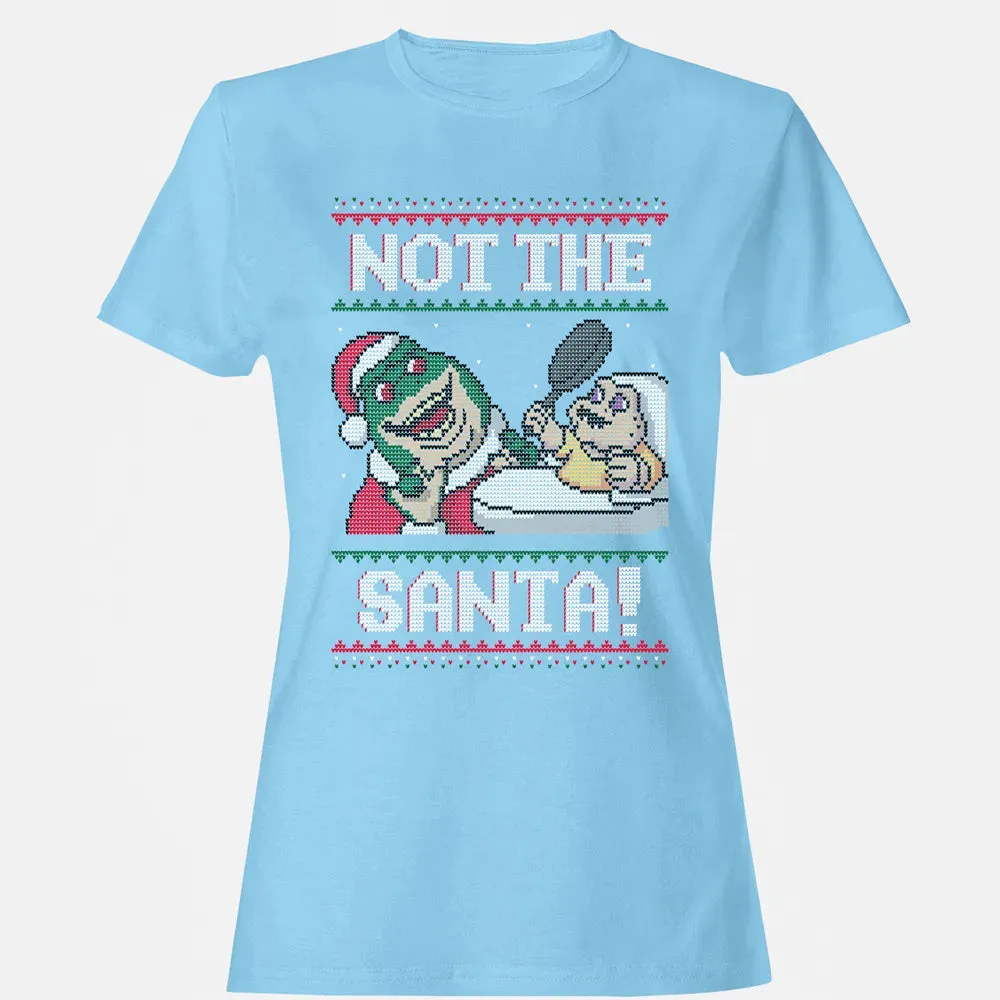 Not The Santa Women's T-shirt - 8