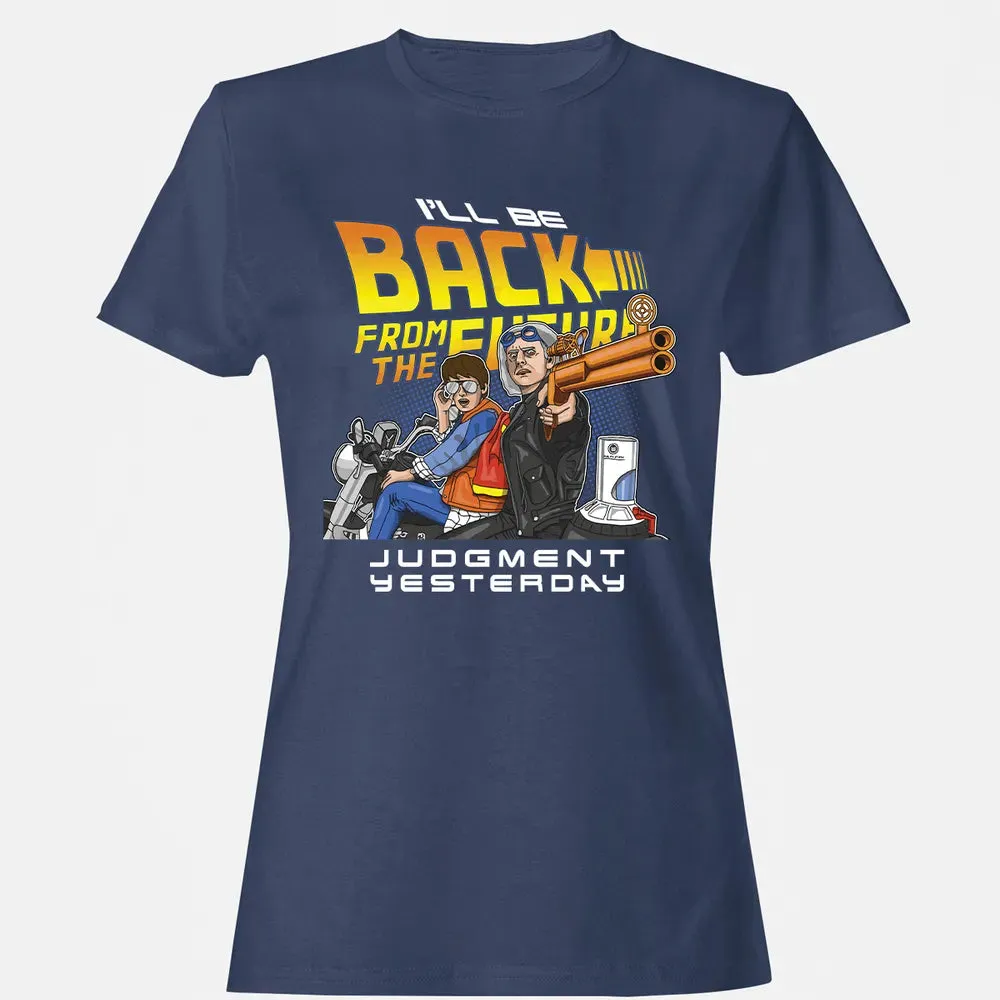 Judgment Yesterday Women's T-shirt - 10