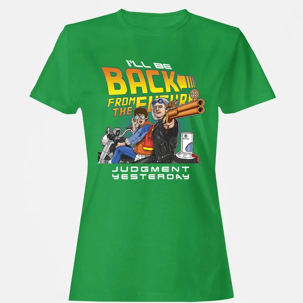 Judgment Yesterday Women's T-shirt - 7