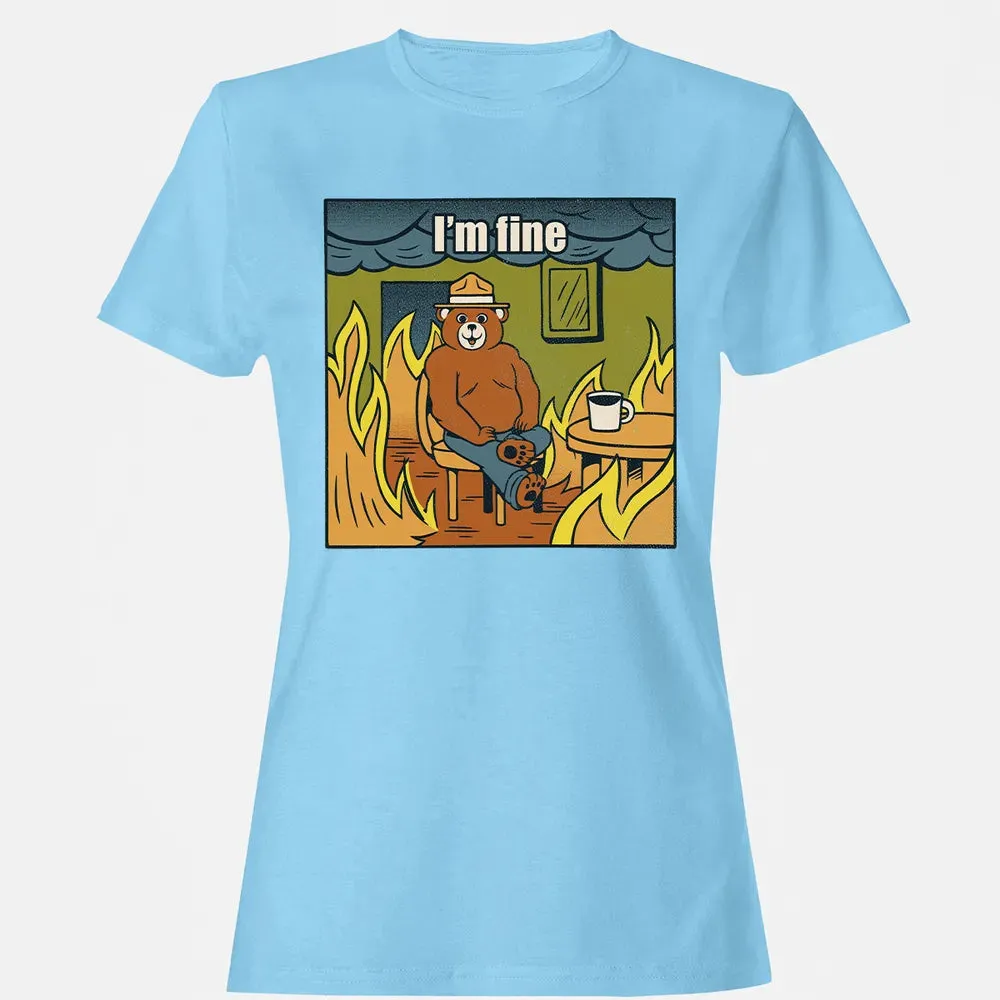 I'm Fine Women's T-shirt - 8